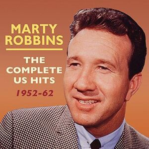 Marty Robbins - Complete Us Hits 1952-62  CD